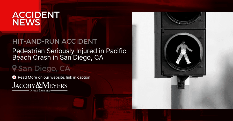 Pedestrian Seriously Injured in Pacific Beach Crash in San Diego, CA