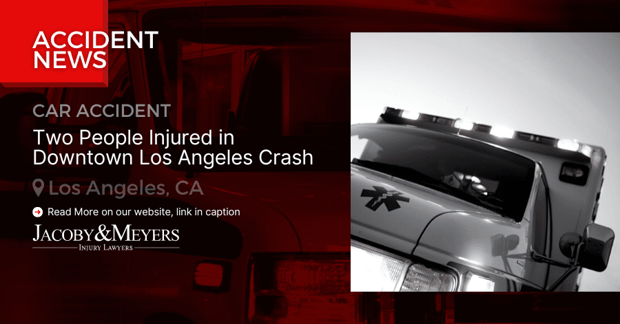 Two People Injured in Downtown Los Angeles Crash